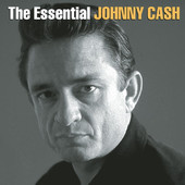 Johnny Cash | The Essential Johnny Cash